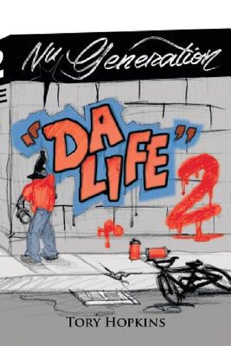 Da' Life: Part 2 by Tory Hopkins