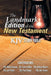 The Landmark Edition of the New Testament (KJV Study Bible): KJV Study Bible by Larry Killion