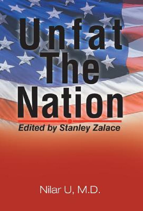 Unfat the Nation by Nilar U. M. D.