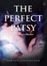 The Perfect Patsy: The Winger Murders by Edward Cunningham