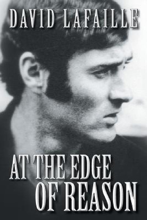 At the Edge of Reason by David Lafaille