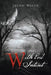 With Evil Intent by Jackie Walsh