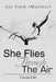 She Flies Through the Air: Circus Life by Lee (Marilees) Stath