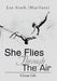 She Flies Through the Air: Circus Life by Lee (Marilees) Stath