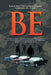 Be by Bishop Cynthia King Bolden-Gardner