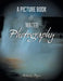 A Picture Book of Water Photography by Robert L. Payne