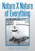 Nature X Nature of Everything by Albert Michelutti
