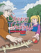 Staying at Granny's: Izzy Busy Lizard by Kathryn Powell