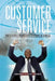 Customer Service: The Kingpin of Business Success in Africa by Emmanuel Danstan Chinunda