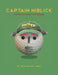 Captain Niblick: The World's Worst Golf Skipper by John Michael Wade