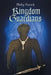 Kingdom Guardians: The Silver Key by Philip Patrick