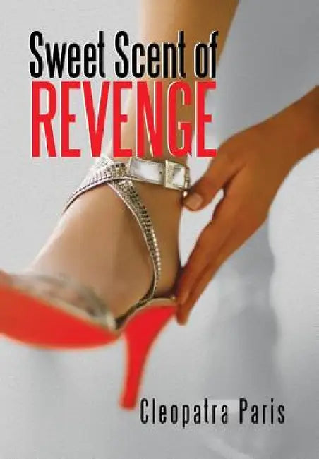 Sweet Scent of Revenge by Cleopatra Paris