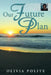 Our Future Plan by Olivia Polite