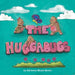 The HUGGABUGS! by Adrienne Nicole Brown
