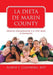 La Dieta de Marin County: Alimente Adecuadamente a su Niño desde el Nacimiento by Albert C. Goldberg