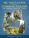 Dr. Tree S Guide to the Common Diseases of Urban Prairie Trees by Michael Allen