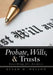 Probate, Wills, & Trusts: Searching for Answers by Allan H. Nelson