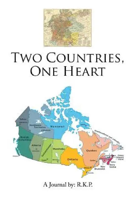 Two Countries, One Heart by R. K. P.