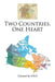 Two Countries, One Heart by R. K. P.