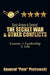 Basic Airman to General: The Secret War & Other Conflicts: Lessons in Leadership & Life by General ''Pete'' Piotrowski