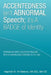 Accentedness Isn't Abnormal Speech; It's a Badge of Identity by Ma Esl Ma Ed Naphtali M. W. Makora