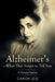 Alzheimer's-What They Forget to Tell You: A Personal Journey by Caron Leid