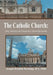 The Catholic Church: Easy Answers to Frequently Asked Questions by Jcl Joseph Domfeh-Boateng