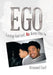 Ego: Easing God Out, No, Keep Him in by Ormond Curl
