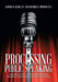 Processing Public Speaking: Perspectives in Information Production and Consumption. by A. Kanu D. a., S. Durham M. a.