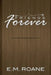 Friends Forever by E. M. RoAne