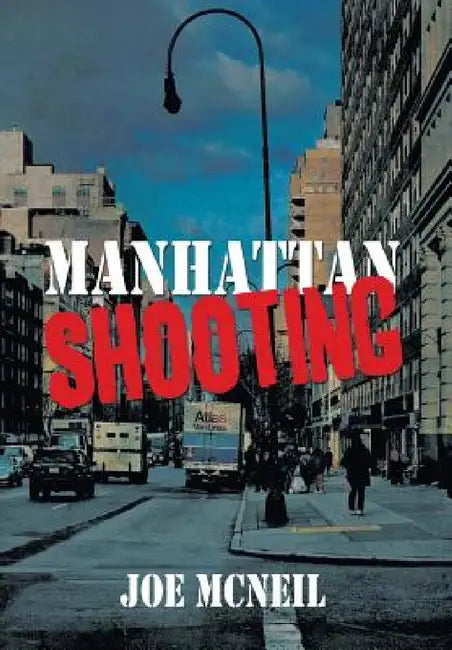 Manhattan Shooting by Joe McNeil