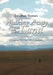 Walking Away from the Land: Change at the Crest of a Continent by Jonathan Stewart