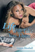 Life Will Take You There Part 2 by Latoya Marshall