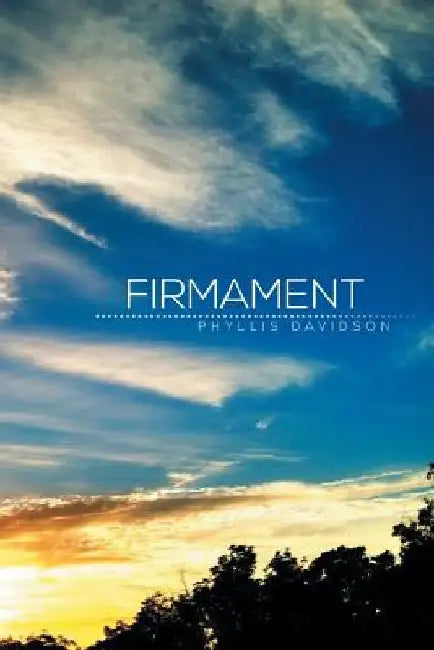 Firmament by Phyllis Davidson