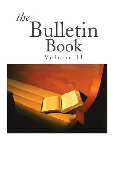 The Bulletin Book: Volume II by Charles Mosley