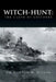 Witch-Hunt: The Clash of Cultures by Clifton W. Wilcox