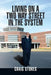 Living on a two Way Street in the System by Craig Stokes
