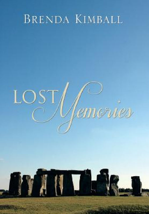 Lost Memories by Brenda Kimball