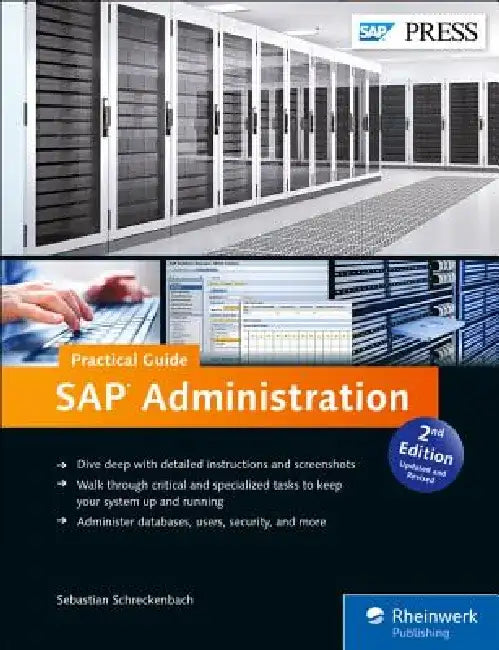 SAP Administration--Practical Guide by Sebastian Schreckenbach