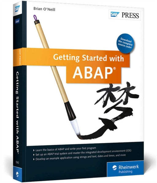 Getting Started with ABAP by Brian O'Neill