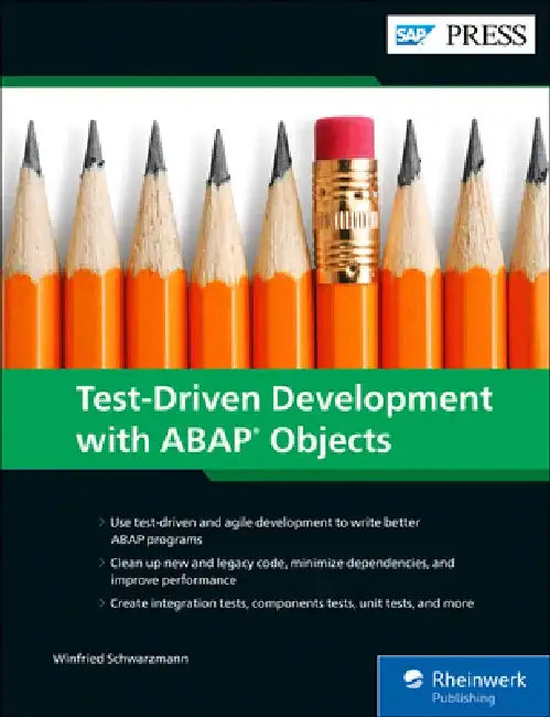 Test-Driven Development with ABAP Objects by Winfried Schwarzmann
