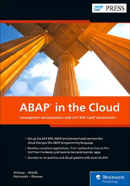 ABAP in the Cloud: Development and Operations with SAP Btp, ABAP Environment by Gairik Acharya