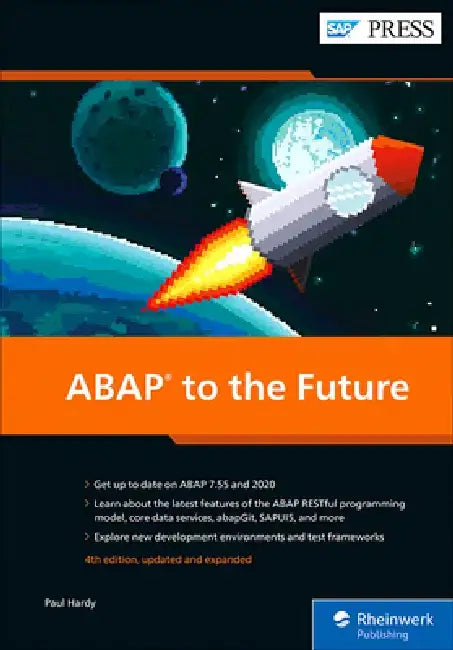 ABAP to the Future by Paul Hardy