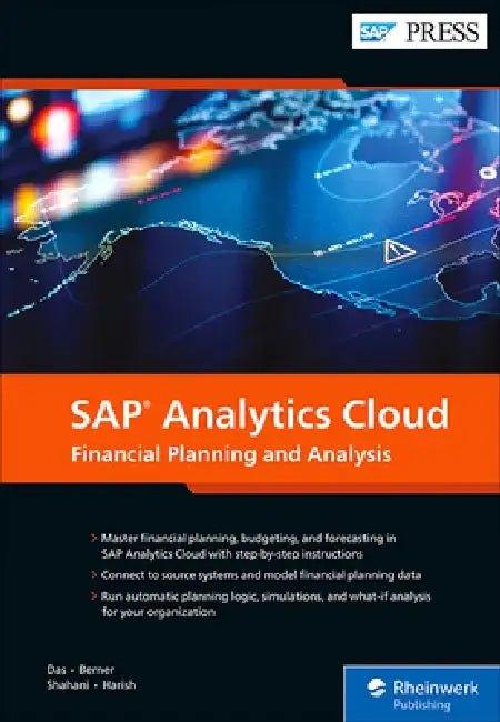 SAP Analytics Cloud: Financial Planning and Analysis by Satwik Das