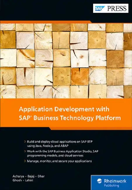 Application Development with SAP Business Technology Platform by Gairik Acharya