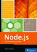 Node.Js: The Comprehensive Guide by Sebastian Springer