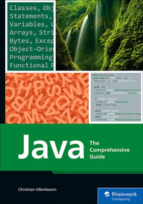 Java: The Comprehensive Guide by Christian Ullenboom
