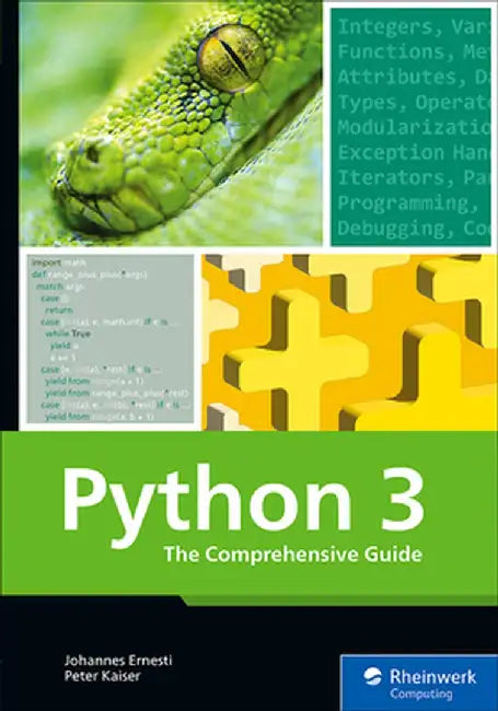 Python 3: The Comprehensive Guide by Johannes Ernesti
