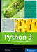 Python 3: The Comprehensive Guide by Johannes Ernesti