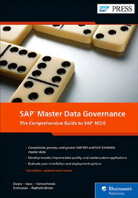 SAP Master Data Governance: The Comprehensive Guide by Bikram Dogra